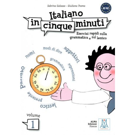 Italiano in cinque minuti 1 A1-A2